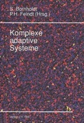 Cover: Komplexe adaptive Systeme - J.H.R&ouml;ll Verlag