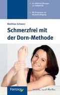 Cover: Schmerzfrei mit der Dorn-Methode - mgo fachverlage