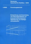 Cover: DASt-Forschungsbericht 1/2005 - Stahlbau Verlags- und Service GmbH
