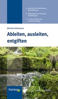 Cover: Ableiten, ausleiten, entgiften - mgo fachverlage