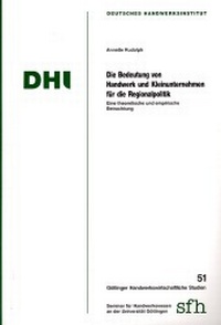 Abbildung von: Die Bedeutung von Handwerk und Kleinunternehmen für die Regionalpolitik - Mecke-Druck