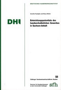 Abbildung von: Entwicklungspotentiale des handwerksähnlichen Gewerbes in Sachsen-Anhalt - Mecke-Druck