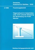 Cover: DASt-Forschungsbericht 2/1999 - Stahlbau Verlags- und Service GmbH