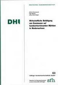 Abbildung von: Wirtschaftliche Betätigung von Kommunen auf handwerksrelevanten Märkten in Niedersachsen - Mecke-Druck