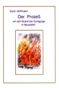Cover: Der Prozess um den Brand der Synagoge in Neustettin - Hoffmann, Gerd