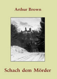 Enlarge image Cover: Schach dem Mörder - Editions La Colombe