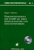 Cover: Darlehensvertr&auml;ge der GmbH mit ihren Gesellschaftern und Gesch&auml;ftsf&uuml;hrern - VSRW