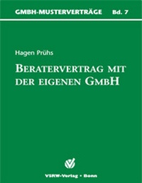 Abbildung von: Beratervertrag mit der eigenen GmbH - VSRW