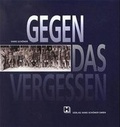 Cover: Gegen das Vergessen - Sch&ouml;ner, H