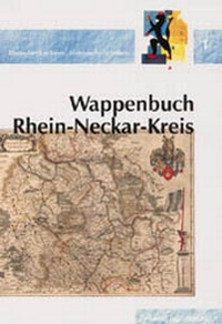 Enlarge image Cover: Wappenbuch Rhein-Neckar-Kreis - verlag regionalkultur