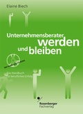 Cover: Unternehmensberater werden und bleiben - Rosenberger Fachverlag
