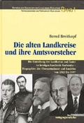 Cover: Die alten Landkreise und ihre Amtsvorsteher - verlag regionalkultur