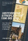 Cover: Historische Streiflichter 1569 bis 1945 - verlag regionalkultur
