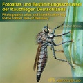 Cover: Fotoatlas und Bestimmungsschl&uuml;ssel der Raubfliegen Deutschlands  (Photographic atlas and identification key to the robber flies of Germany) - Ampyx