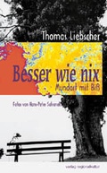 Cover: Besser wie nix - verlag regionalkultur
