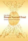 Cover: Dream yourself Free - esogetics