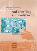Cover: Auf dem Weg zur Paulskirche - verlag regionalkultur