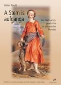 Cover: A Stern is aufganga - Attenkofer'sche Buch- u. Kunstdruckerei