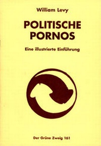 Enlarge image Cover: Politische Pornos - The Grüne Kraft