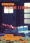 Cover: Tr&auml;ume Leben - The Gr&uuml;ne Kraft