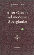 Cover: Alter Glaube und moderner Aberglaube - Spohr