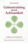 Cover: Geistestraining durch Achtsamkeit - Beyerlein u. Steinschulte