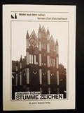 Cover: Stumme Zeichen - Mathilde u. Norbert Boesche Verlag Berlin - Haifa
