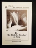 Cover: Der Alte J&uuml;dische Friedhof zu Prag - Mathilde u. Norbert Boesche Verlag Berlin - Haifa