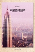 Cover: Die Welt als Stadt - Vice Versa Verlag