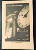 Cover: Die Zeit - die uns entglitt - Mathilde u. Norbert Boesche Verlag Berlin - Haifa