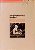 Cover: Reformp&auml;dagogik konkret - Bergmann + Helbig