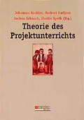 Cover: Theorie des Projektunterrichts - Bergmann + Helbig