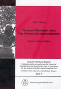Cover: Jacques Offenbach oder: Der Verlust des Authentischen - Muth, B