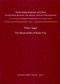 Cover: The Blacksmiths of Kano City - K&ouml;ppe, R