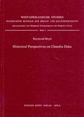 Cover: Historical Perspectives on Chamba Daka - K&ouml;ppe, R