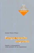 Cover: Europa necesita migrantes - Frey, Walter