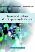 Cover: Kunst und Technik der Gruppenpsychotherapie - edition bodoni
