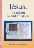 Cover: J&eacute;sus: La raison rejoint l'histoire - Verlag f&uuml;r Kultur und Wissenschaft