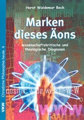Cover: Marken dieses &Auml;ons - Verlag f&uuml;r Kultur und Wissenschaft