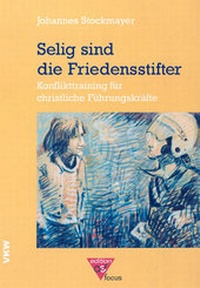 Enlarge image Cover: Selig sind die Friedensstifter - Verlag für Kultur und Wissenschaft