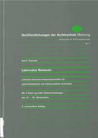 Enlarge image Cover: Laterculus Notarum - Archivschule Marburg