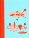 Cover: Silex, My Way - Die Gestalten Verlag