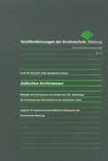 Cover: J&uuml;disches Archivwesen - Archivschule Marburg