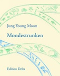 Cover: Mondestrunken - Edition Delta