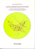 Cover: Auslandsinvestitionen - Europ&auml;ischer Universit&auml;tsverlag