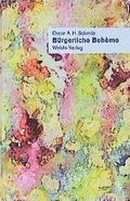Cover: B&uuml;rgerliche Boh&egrave;me - Weidle
