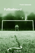 Cover: Fu&szlig;ballmord - Killroy Media