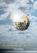 Cover: Lunas kleine Weltrunde - Leitner We&szlig;ling