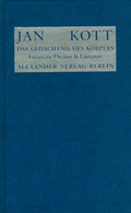 Cover: Das Ged&auml;chtnis des K&ouml;rpers - Alexander