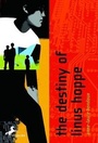 Cover: The Destiny of Linus Hoppe - Random House Inc